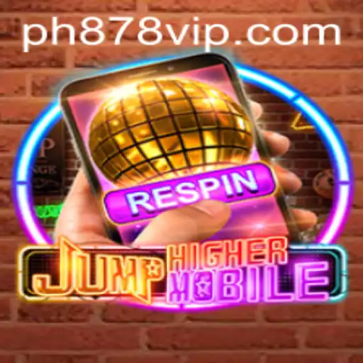 Exploring JumpHighermobile: The Latest Gaming Sensation with PH878