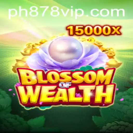 Discover the Intriguing World of BlossomofWealth: Unraveling the Secrets of Abundance in Gaming