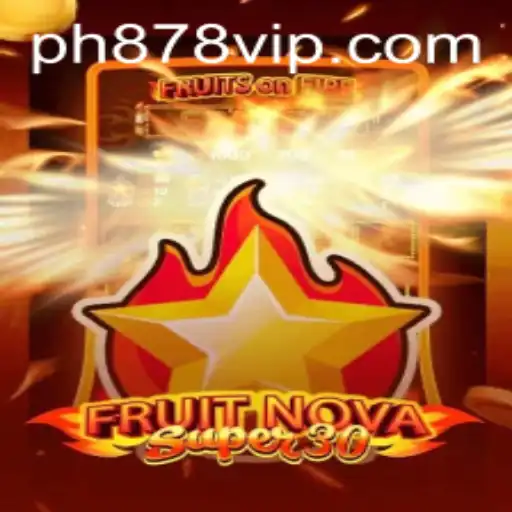 Exploring the Fascinating World of FruitrNovaSupe30: A Unique Gaming Experience