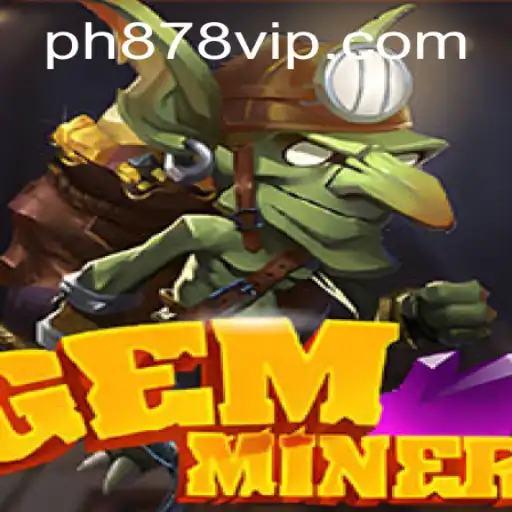 Dive into GemMiner: The Thrilling Quest for Hidden Treasures