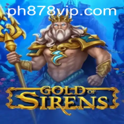 GoldofSirens: An Immersive Gaming Experience with PH878