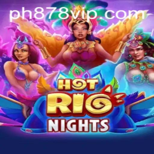 Exploring the Thrilling World of HotRioNights: An In-Depth Guide